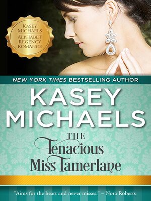 The Tenacious Miss Tamerlane - ebook